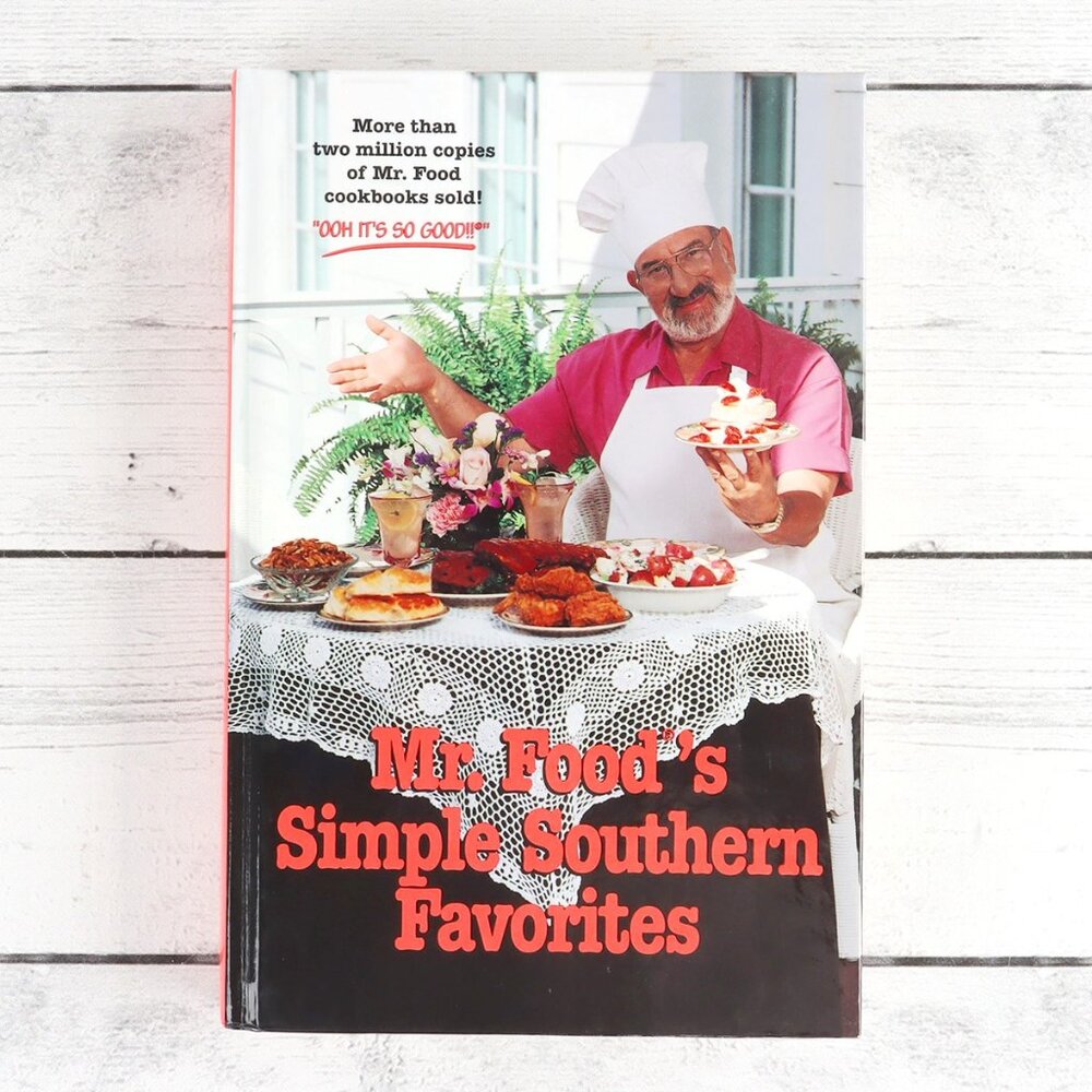 Mr Food's Simple Southern Favorites Cookbook 1997 Signed, Hardcover